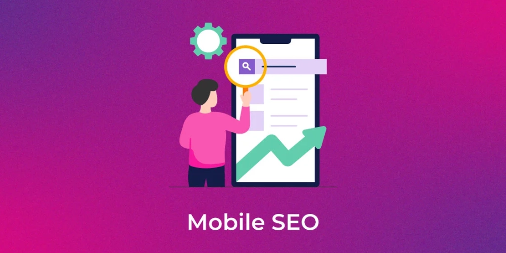 What Is Mobile SEO